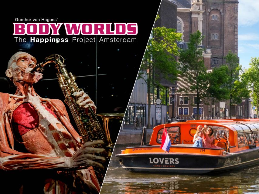 Amsterdam: Body Worlds Exhibition and Canal Cruise - Quick timing tips for a smooth day