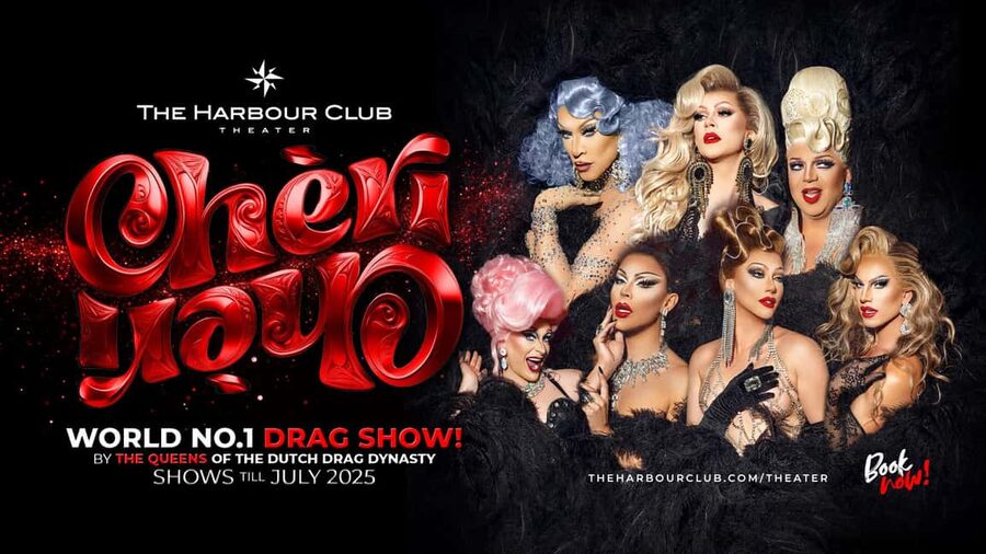 Amsterdam: "Chèri Chèri" - Biggest Drag Show in Europe Entry - The drag lineup: queens, dancers, and the way the night flows